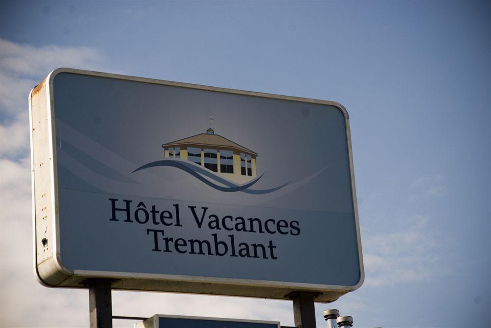 Hotel Vacances Tremblant มงต์-ทร็องบล็องต์ ภายนอก รูปภาพ